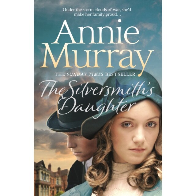The Silversmith's Daughter de Annie Murray