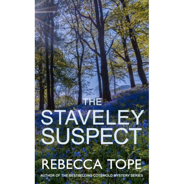 The Staveley Suspect de Rebecca Tope