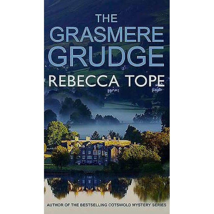 The Grasmere Grudge de Rebecca Tope