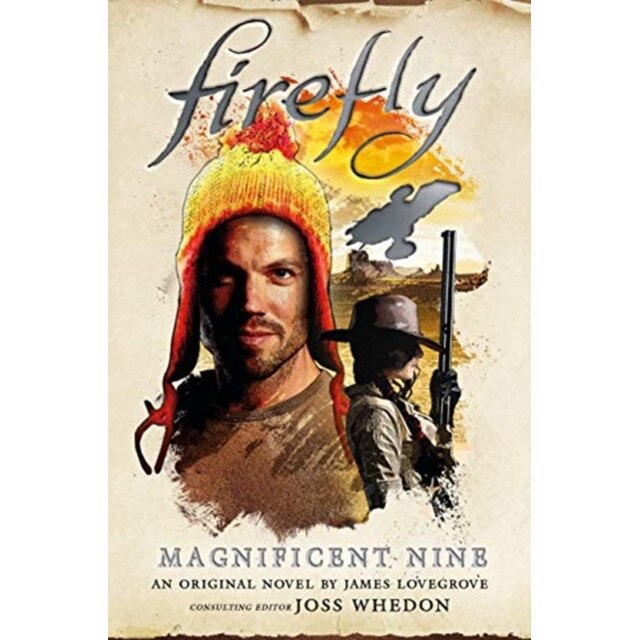 Firefly - The Magnificent Nine de James Lovegrove