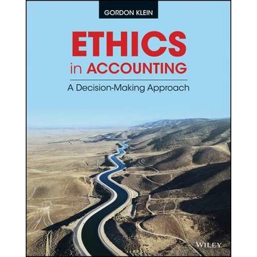 Ethics in Accounting de Gordon Klein