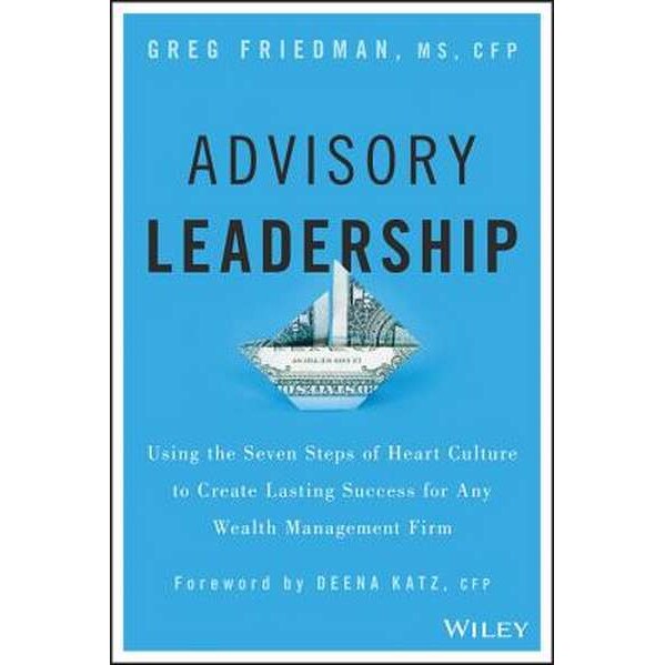 Advisory Leadership de Greg Friedman