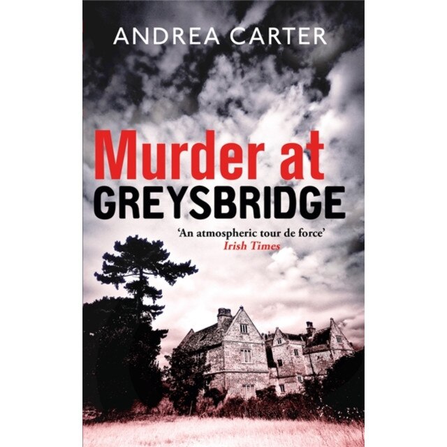 Murder at Greysbridge de Andrea Carter