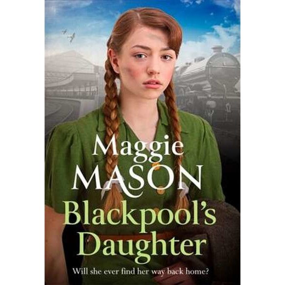 Blackpool's Daughter de Maggie Mason