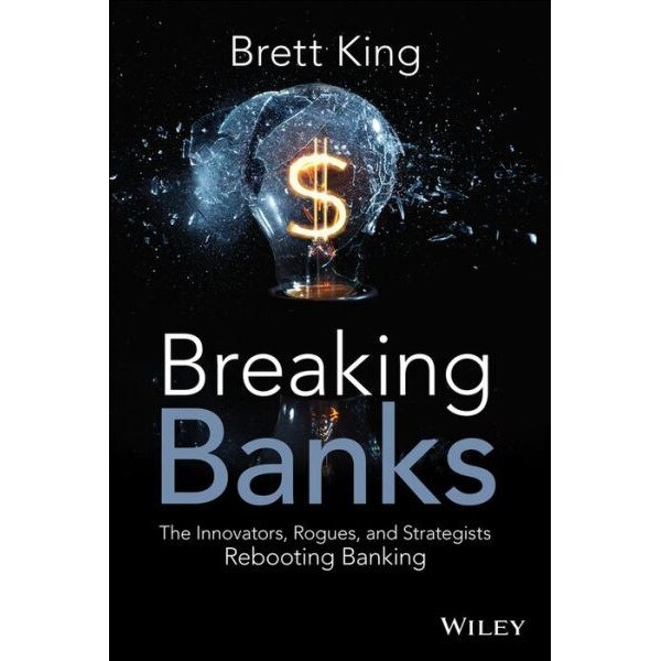 Breaking Banks de Brett King