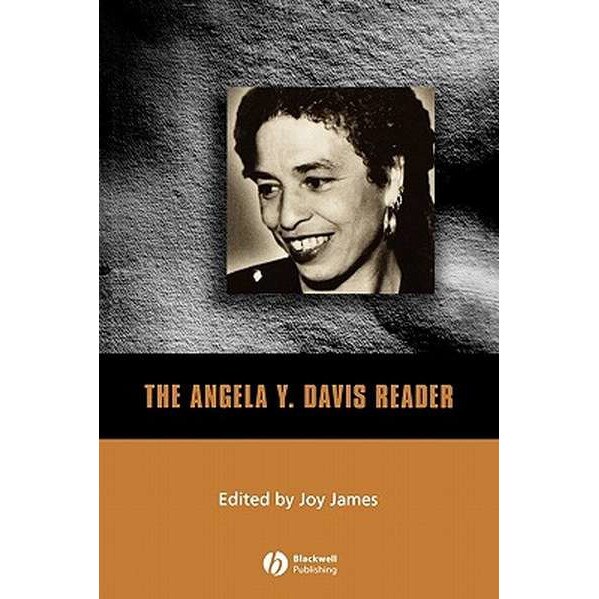 The Angela Y. Davis Reader de Joy James