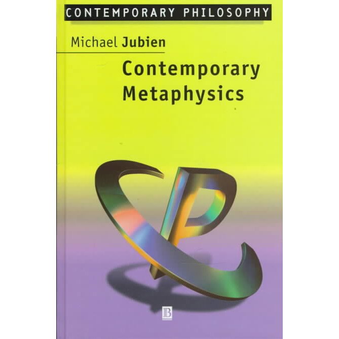 Contemporary Metaphysics de Michael Jubien