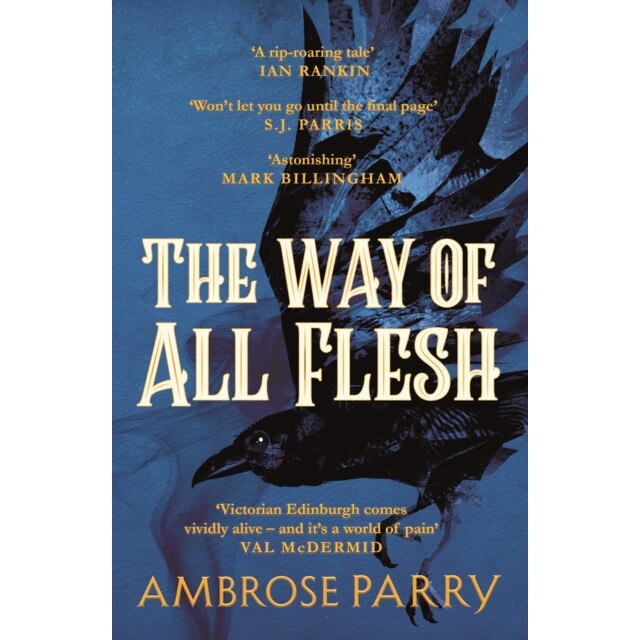 The Way of All Flesh de Ambrose Parry