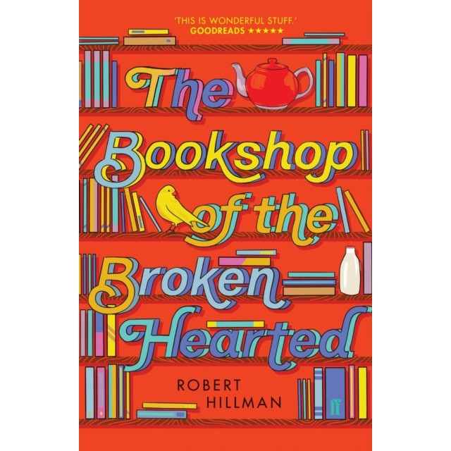 The Bookshop of the Broken-Hearted de Robert Hillman