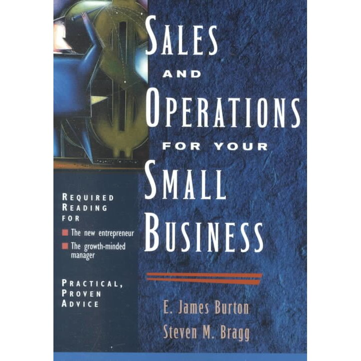 Sales and Operations for Your Small Business de Edwin Burton