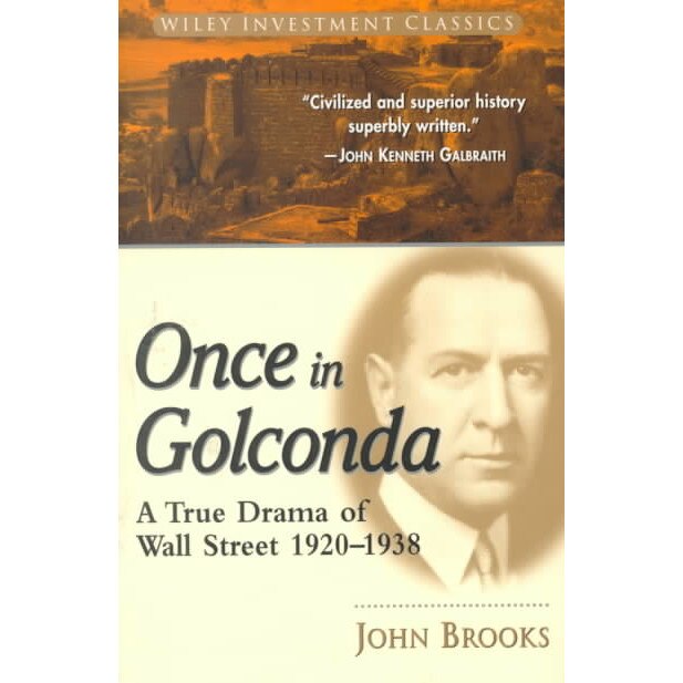 Once in Golconda de John Brooks