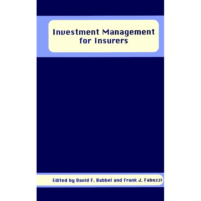 Investment Management for Insurers de David F. Babbel
