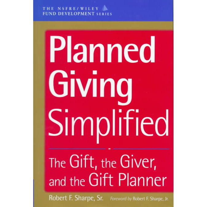 Planned Giving Simplified de Robert F. Sharpe