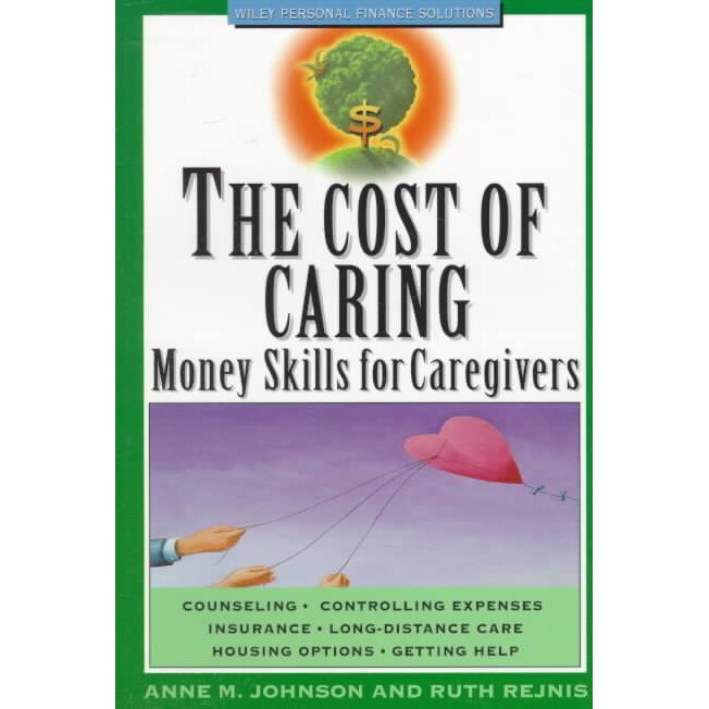 The Cost of Caring de Anne M. Johnson
