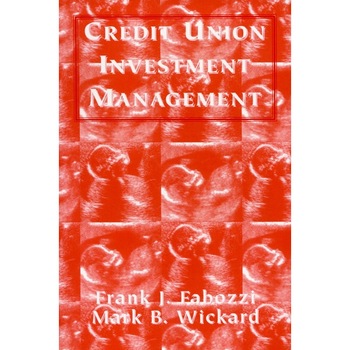 Credit Union Investment Management de Frank J. Fabozzi Credit Union Investment Management de Frank J. Fabozzi