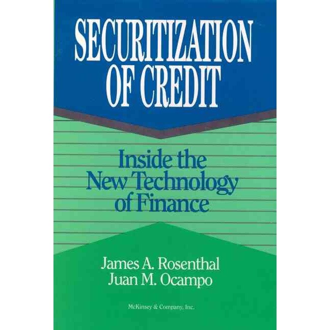 Securitization of Credit de James A. Rosenthal