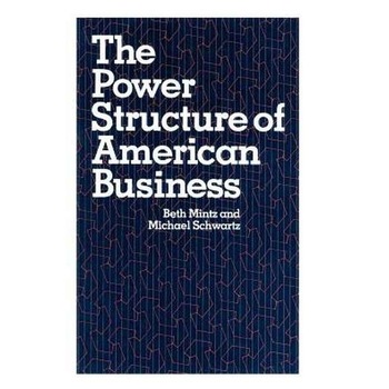 The Power Structure of American Business de Beth A. Mintz The Power Structure of American Business de Beth A. Mintz