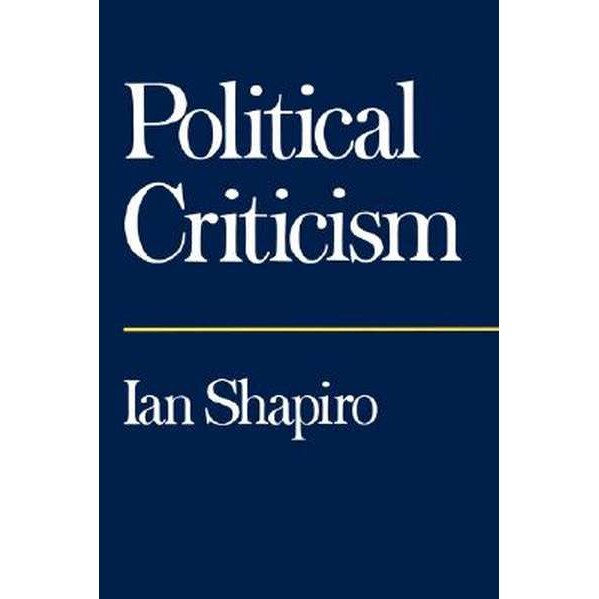 Political Criticism (Paper) de Ian Shapiro