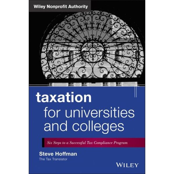 Taxation for Universities and Colleges de Steve Hoffman