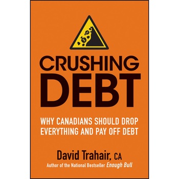 Crushing Debt de David Trahair Crushing Debt de David Trahair