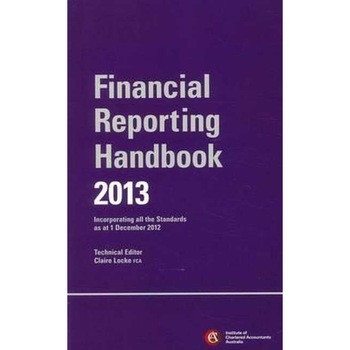 Financial Reporting Handbook 2013 + E/-/Text Registration Card de ICAA (Institute of Chartered Accountants Australia) Financial Reporting Handbook 2013 + E/-/Text Registration Card de ICAA (Institute of Chartered Accountants Australia)