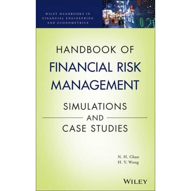 Handbook of Financial Risk Management de Ngai Hang Chan