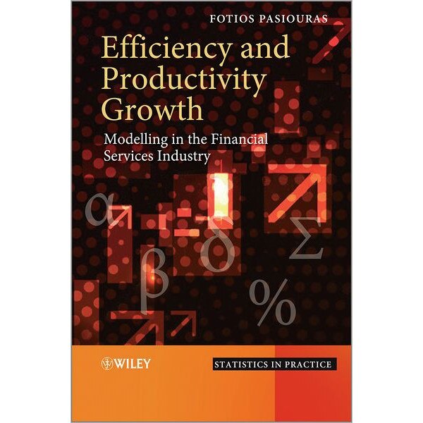 Efficiency and Productivity Growth de Fotios Pasiouras