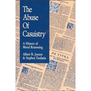 Abuse of Casuistry (Paper) de Jonsen Abuse of Casuistry (Paper) de Jonsen