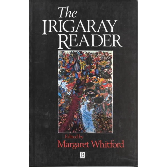 The Irigaray Reader de Margaret Whitford