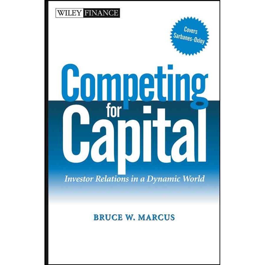 Competing for Capital de Bruce W. Marcus
