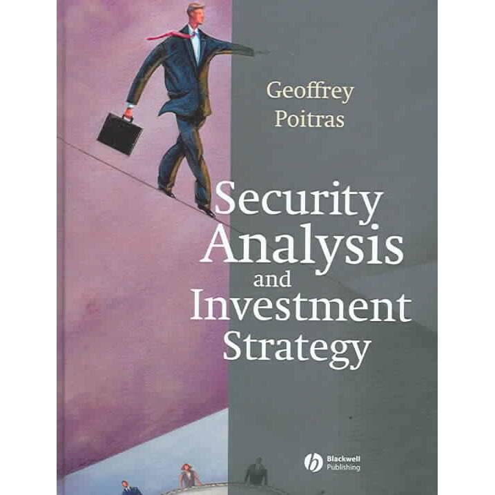 Security Analysis and Investment Strategy de Geoffrey Poitras