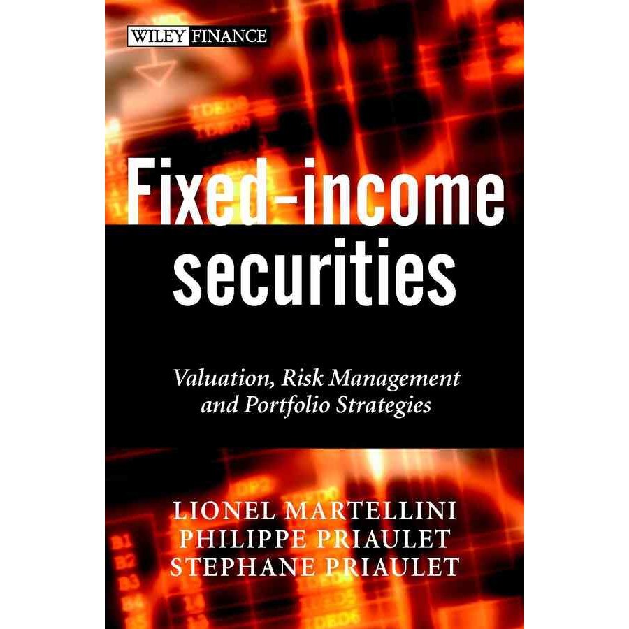 Fixed/-/Income Securities de Lionel Martellini