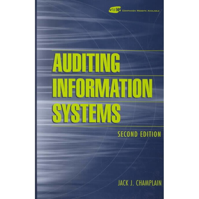 Auditing Information Systems de Jack J. Champlain