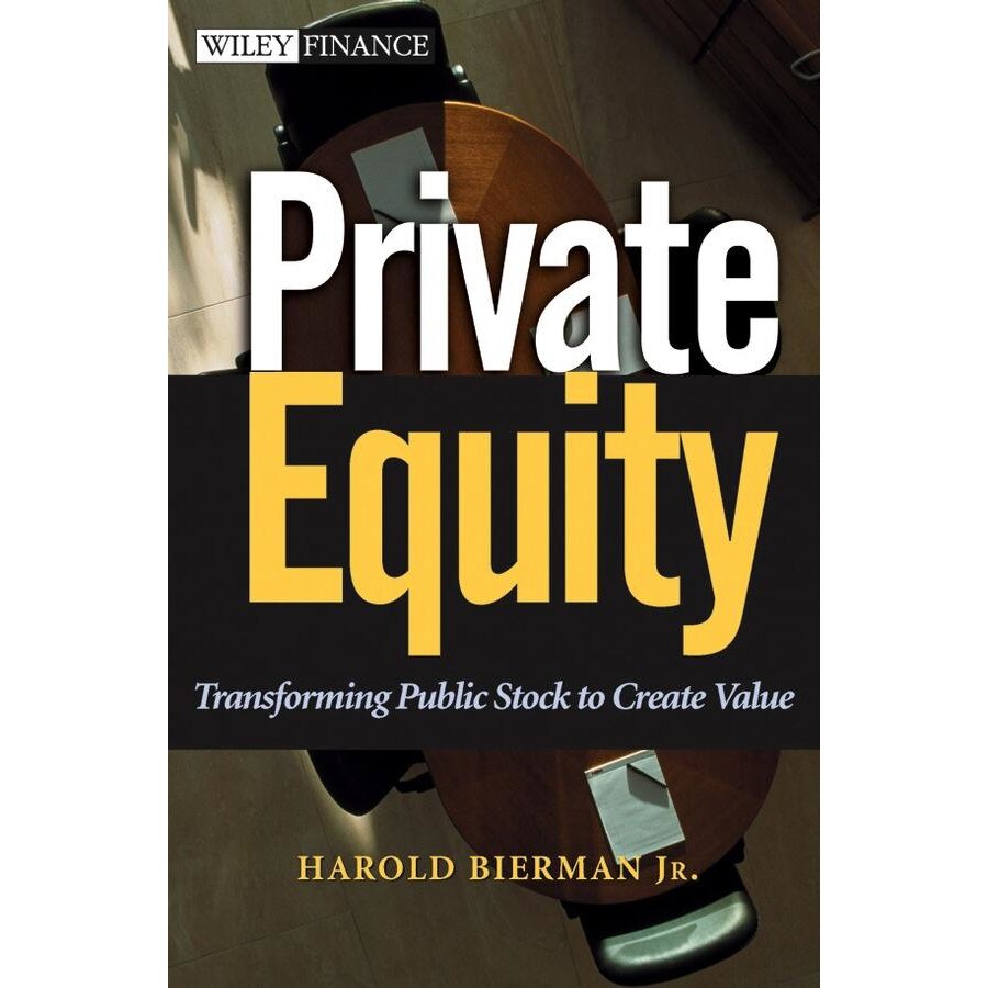 Private Equity de Harold Bierman, Jr.