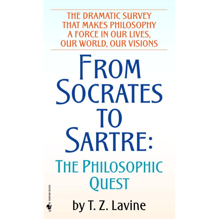 From Socrates to Sartre de T. Z. Lavine