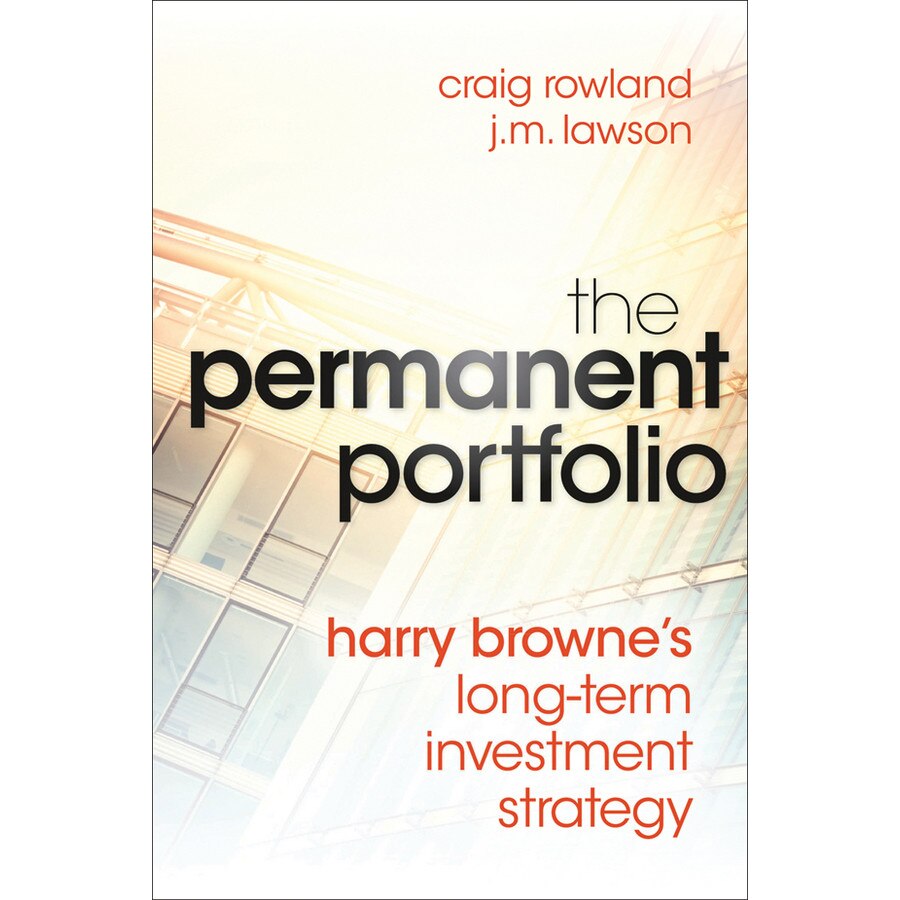 The Permanent Portfolio de Craig Rowland