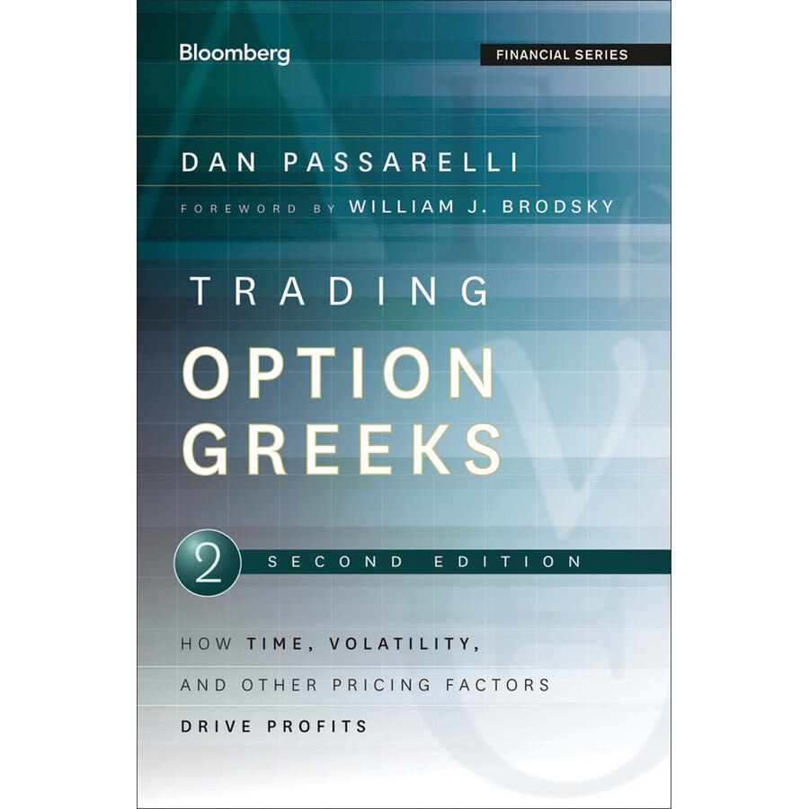 Trading Options Greeks de Dan Passarelli
