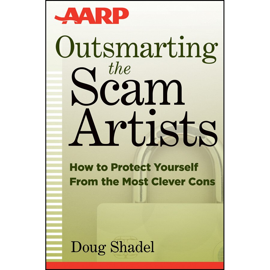 Outsmarting the Scam Artists de D. Shadel