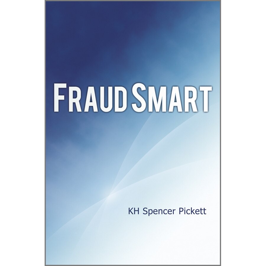 Fraud Smart de K. H. Spencer Pickett