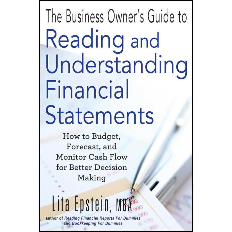 The Business Owner′s Guide to Reading and Understanding Financial Statements de Lita Epstein