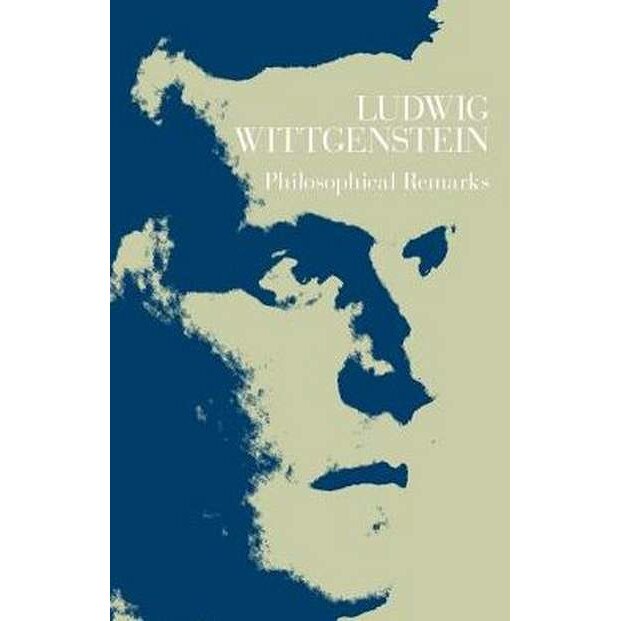 Philosophical Remarks de Ludwig Wittgenstein