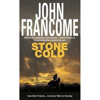 Stone Cold de John Francome Stone Cold de John Francome