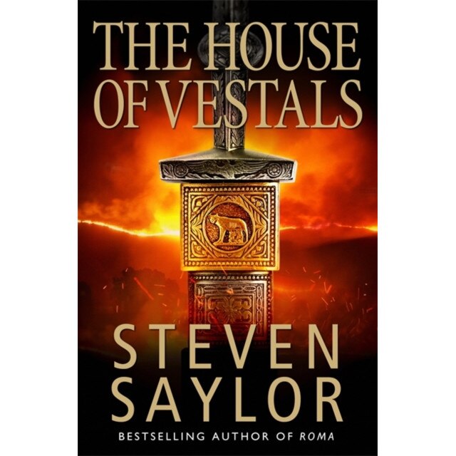 The House of the Vestals de Steven Saylor
