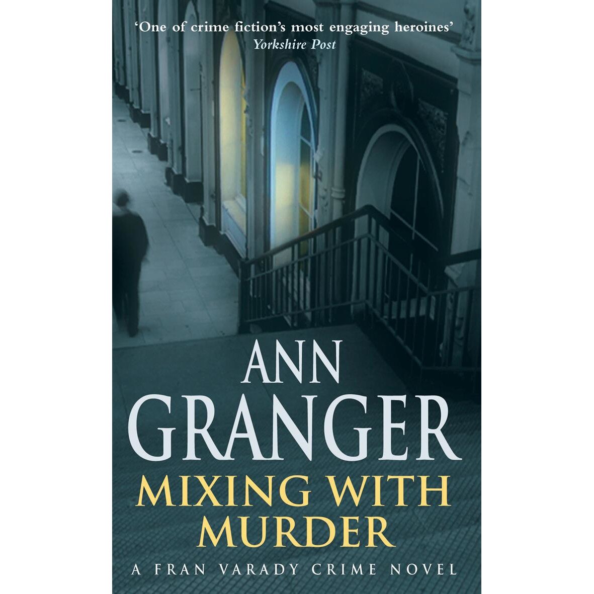 Mixing With Murder de Ann Granger