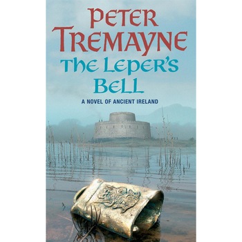 The Leper's Bell (Sister Fidelma Mysteries Book 14) de Peter Tremayne The Leper's Bell (Sister Fidelma Mysteries Book 14) de Peter Tremayne