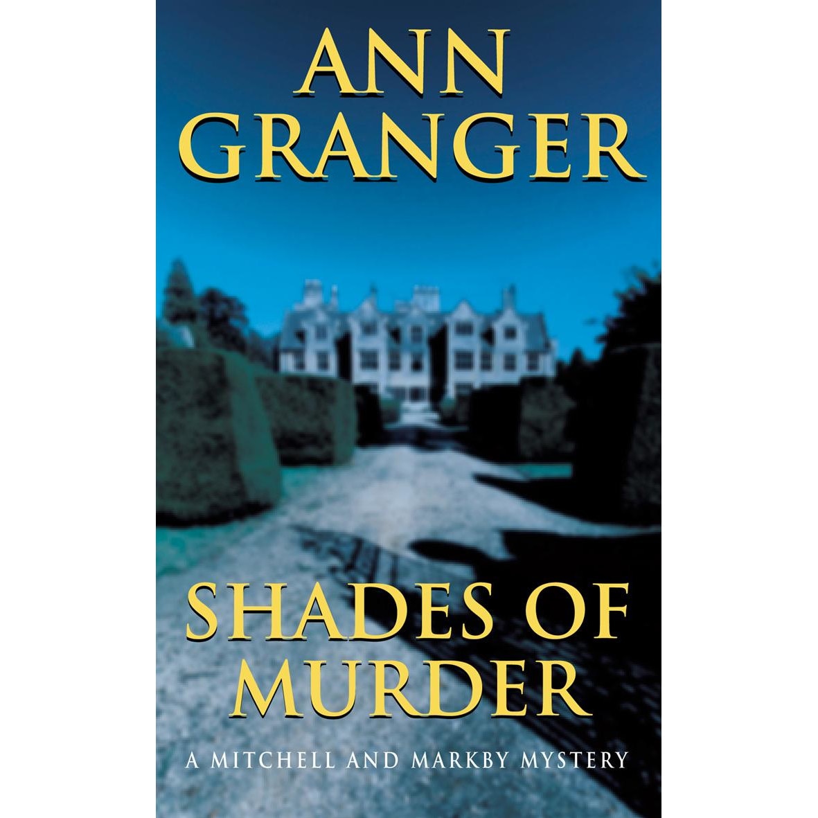 Shades of Murder de Ann Granger