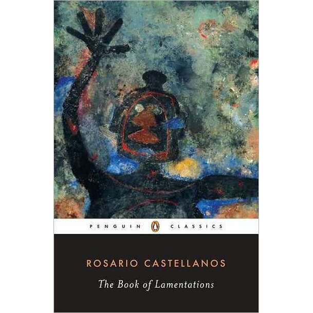 The Book of Lamentations de Rosario Castellanos