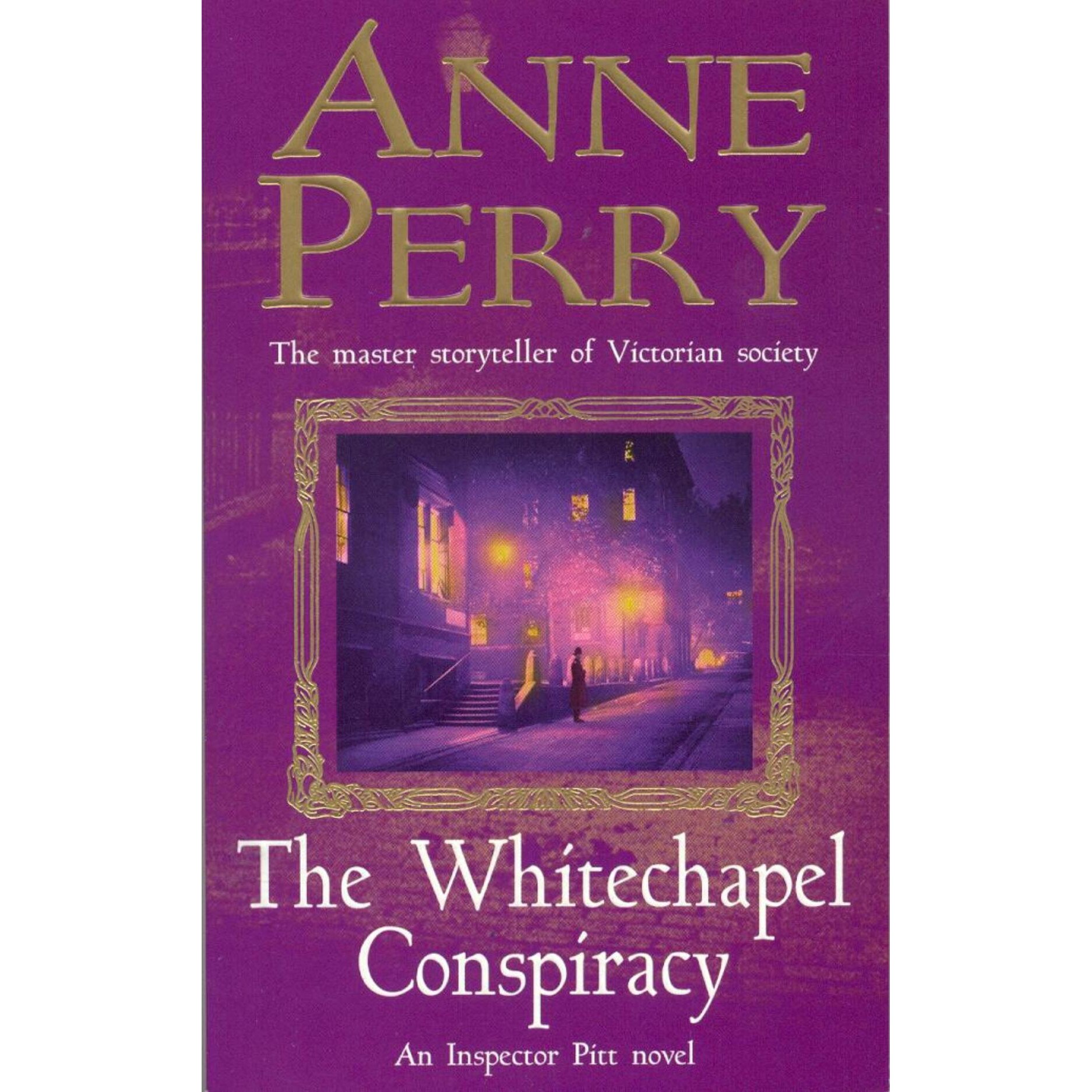 The Whitechapel Conspiracy (Thomas Pitt Mystery, Book 21) de Anne Perry