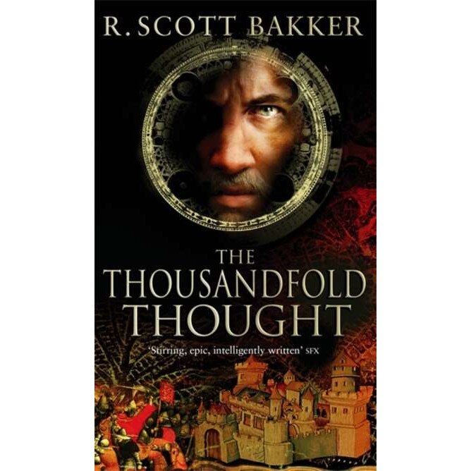 The Thousandfold Thought de R. Scott Bakker
