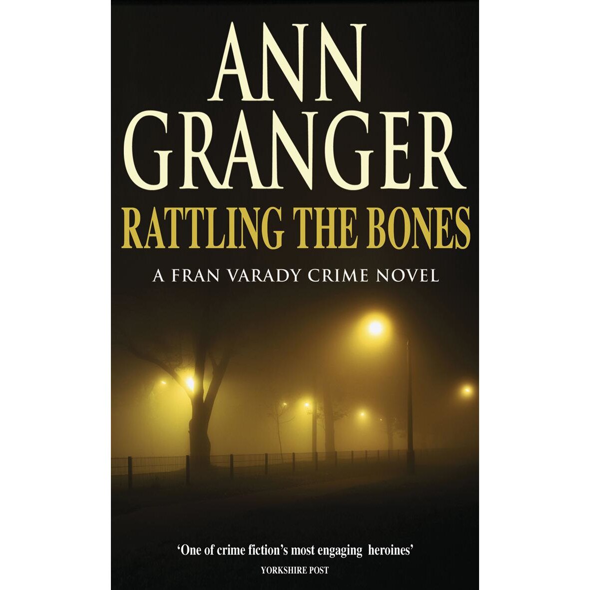 Rattling the Bones de Ann Granger